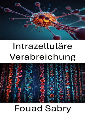cover image of Intrazelluläre Verabreichung